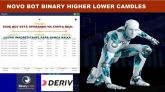 NOVO BOT BINARY HIGHER LOWER CAMDLES